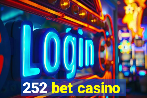 252 bet casino